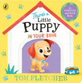 There’s a Little Puppy in Your Book: An adorable interactive board book (Who's in Your Book?)