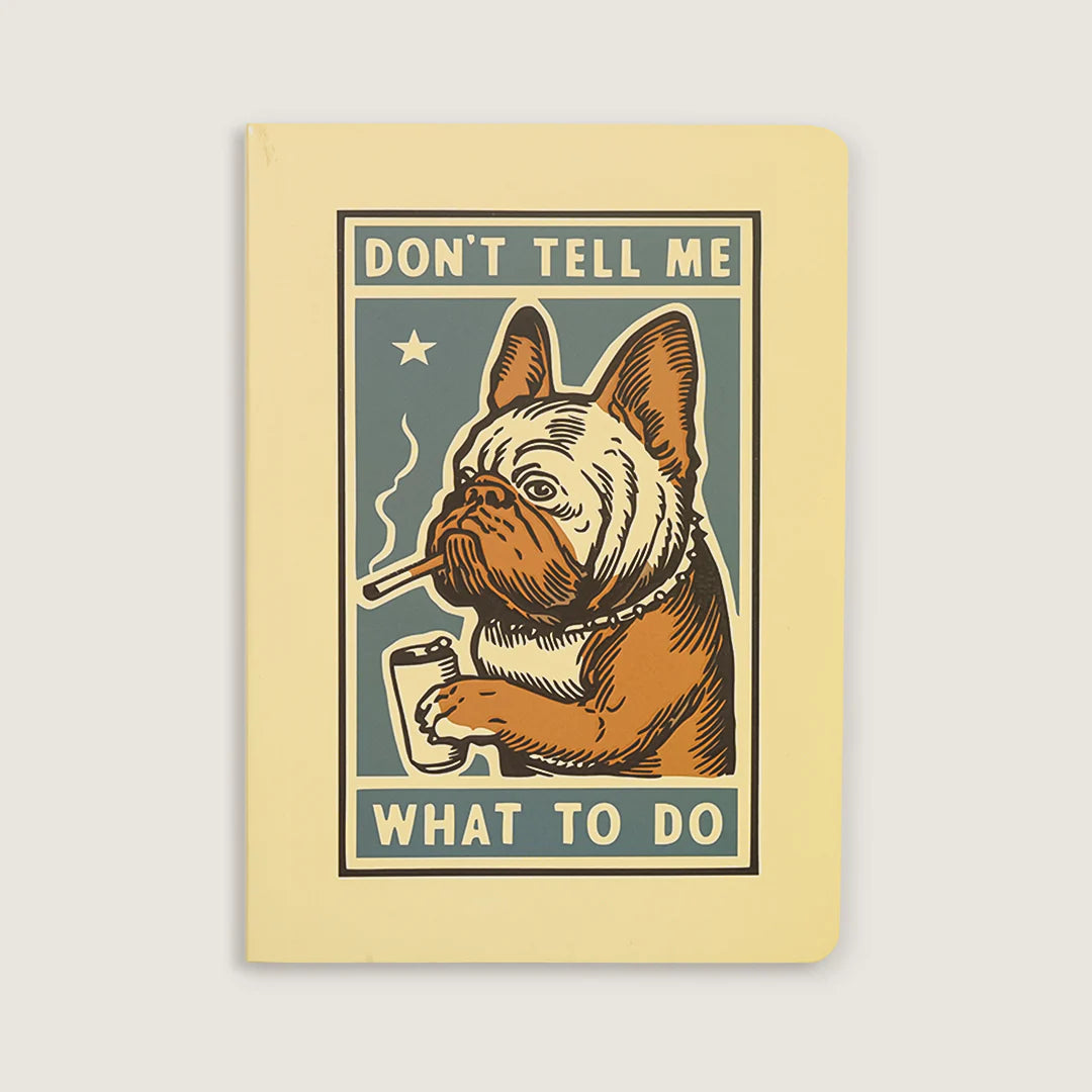 A5 Teen Collection - Don’t Tell Me What To Do